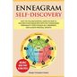 Enneagram Self-Discovery: Easy-to-Follow Essential Guide on How to Uncover your Unique Path with the 9 Enneagram Personality Types to Build Self - Paperback