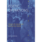Poetic Operations: Trans of Color Art in Digital Media - Hardcover