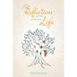 More Reflections and Such, in the Key of Life - Paperback