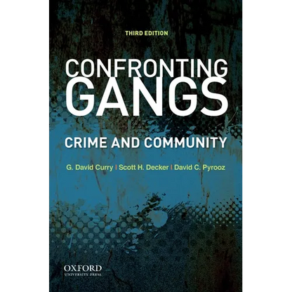 Confronting Gangs: Crime and Community - Paperback