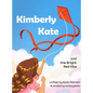 Kimberly Kate and the Big Red Kite - Hardcover