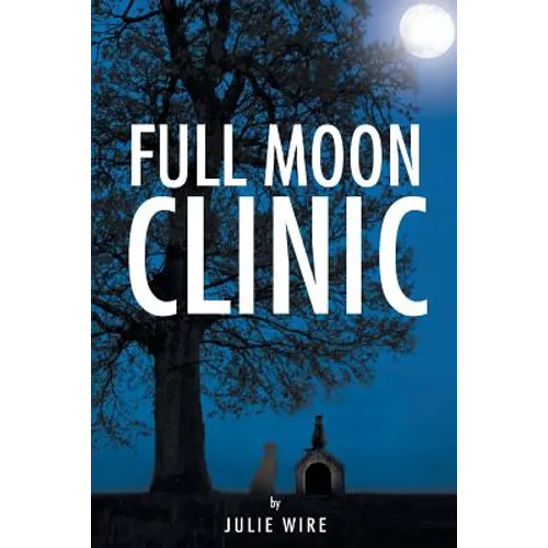 Full Moon Clinic - Paperback