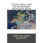 Little Men: Life At Plumfield With Jo's Boys - Paperback