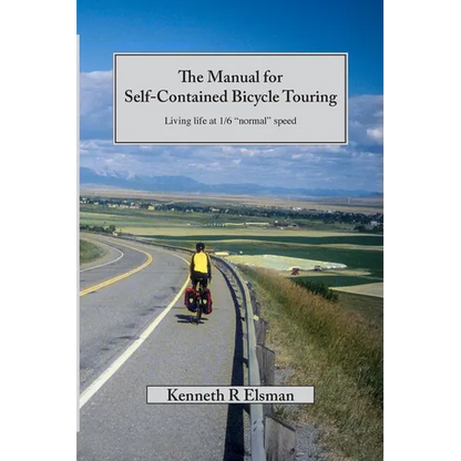 The Manual for Self-Contained Bicycle Touring - Paperback