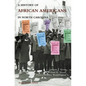 History of African Americans in North Carolina - Paperback