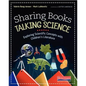 Sharing Books, Talking Science: Exploring Scientific Concepts with Children's Literature - Paperback