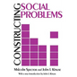Constructing Social Problems - Paperback