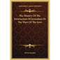 The History of the Destruction of Jerusalem or the Wars of the Jews - Hardcover