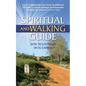 Spiritual and Walking Guide: Leon to Santiago on El Camino - Paperback
