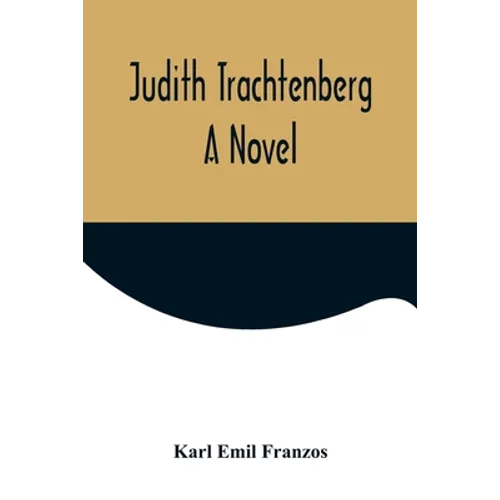 Judith Trachtenberg - Paperback