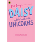 Daisy and the Trouble with Unicorns - Paperback