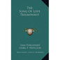 The Song of Love Triumphant - Hardcover