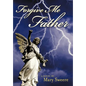Forgive Me Father - Hardcover