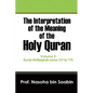 The Interpretation of The Meaning of The Holy Quran Volume 3 - Surah Al-Baqarah verse 131 to 170 - Paperback