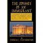 The Odyssey Of An Immigrant - Paperback