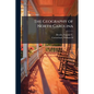 The Geography of North Carolina - Paperback