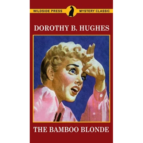 The Bamboo Blonde - Hardcover