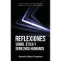 Reflexiones Sobre Ética Y Derechos Humanos: Casos Emblemáticos - Paperback