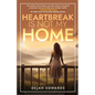 Heartbreak Is Not My Home - Paperback