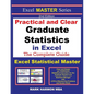 Practical and Clear Graduate Statistics in Excel - The Excel Statistical Master - Paperback