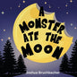 A Monster Ate The Moon - Paperback