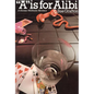 A is for Alibi: A Kinsey Millhone Mystery - Hardcover