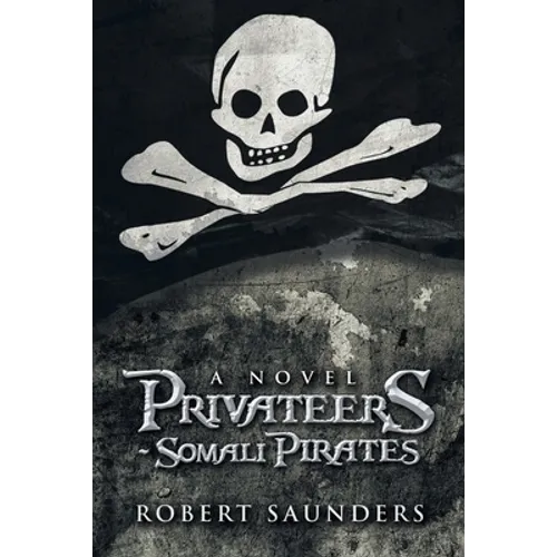 Privateers - Somali Pirates - Paperback