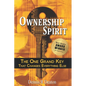 Ownership Spirit: The One Grand Key That Changes Everything Else - Paperback