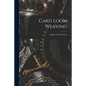 Card Loom Weaving: Sampler of Twill Weaving - Paperback