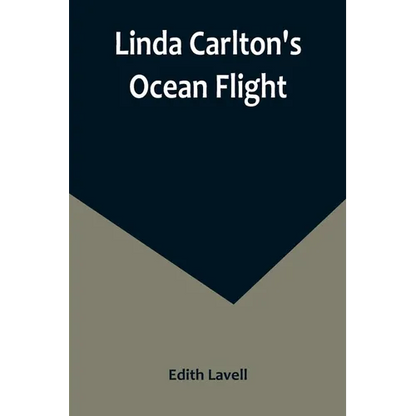 Linda Carlton's Ocean Flight - Paperback