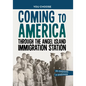 Coming to America Through the Angel Island Immigration Station: A History Seeking Adventure - Hardcover