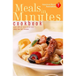 American Heart Association Meals in Minutes Cookbook: Over 200 All-New Quick and Easy Low-Fat Recipes - Paperback