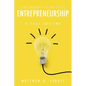 The Learning of My Gifts Entrepreneurship: A True Calling - Paperback