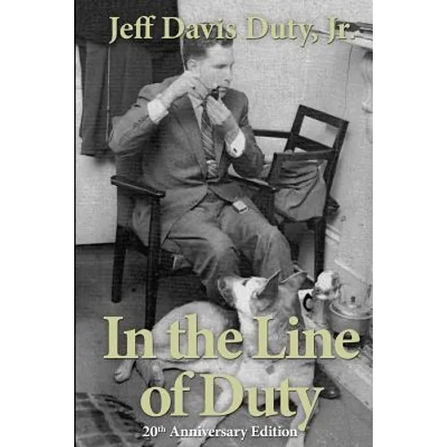 In the Line of Duty - Paperback