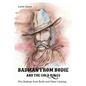 Badman from Bodie and the Gold Rings: Plus Badman from Bodie and Ghost Uprising - Paperback