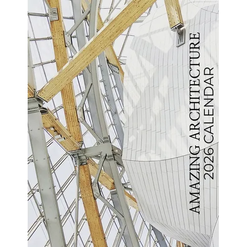 Amazing Architecture 2026 Calendar - Paperback