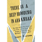 There Is a Deep Brooding in Arkansas: The Rape Trials That Sustained Jim Crow, and the People Who Fought It, from Thurgood Marshall to Maya Angelou - Hardcover