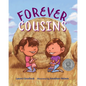 Forever Cousins - Hardcover