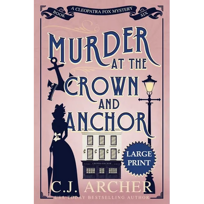 Murder at the Crown and Anchor: Large Print - Paperback