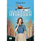 Aviadora / The Aviator - Paperback