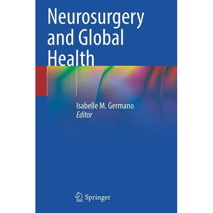 Neurosurgery and Global Health - Paperback