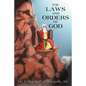 The Laws and Orders of God - Paperback