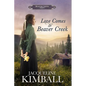 Love Comes to Beaver Creek - Paperback