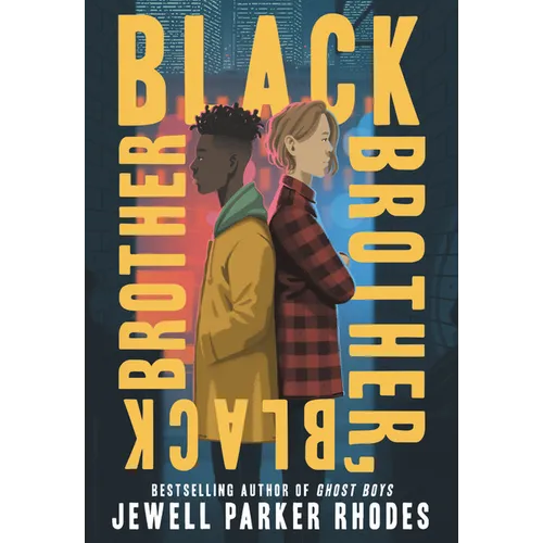 Black Brother, Black Brother - Hardcover