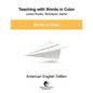 Teaching with Words in Color - Lesson Guides, Techniques, Games - Paperback