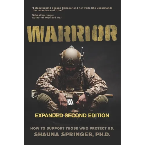 Warrior: How to Support Those Who Protect Us - Paperback