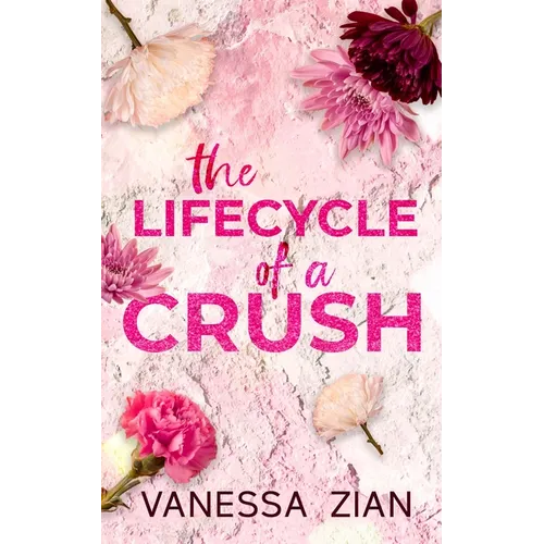 The Lifecycle of a Crush - Paperback