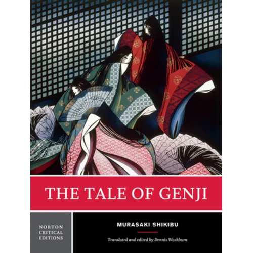 The Tale of Genji: A Norton Critical Edition - Paperback