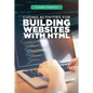 Coding Activities for Building Websites with HTML - Library Binding