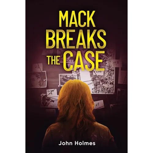 Mack Breaks The Case - Paperback